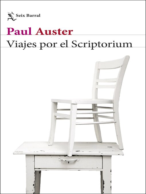 Title details for Viajes por el Scriptorium by Paul Auster - Available